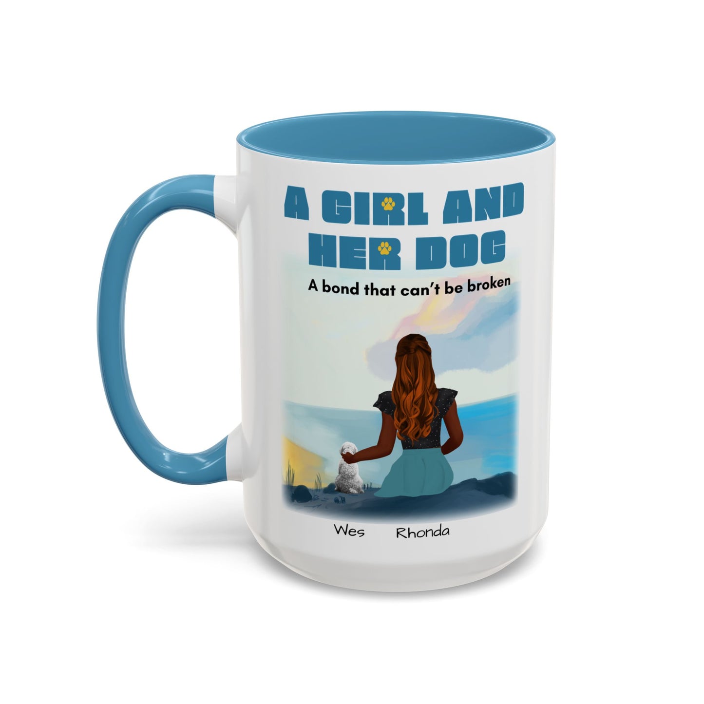 Inspirational Bond Coffee Mug - A Girl and Her Dog - Perfect Gift for Dog Lovers