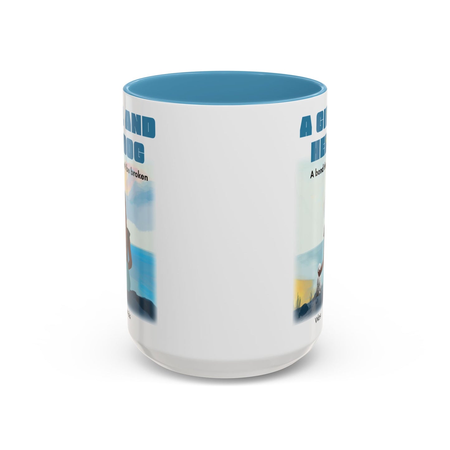Inspirational Bond Coffee Mug - A Girl and Her Dog - Perfect Gift for Dog Lovers