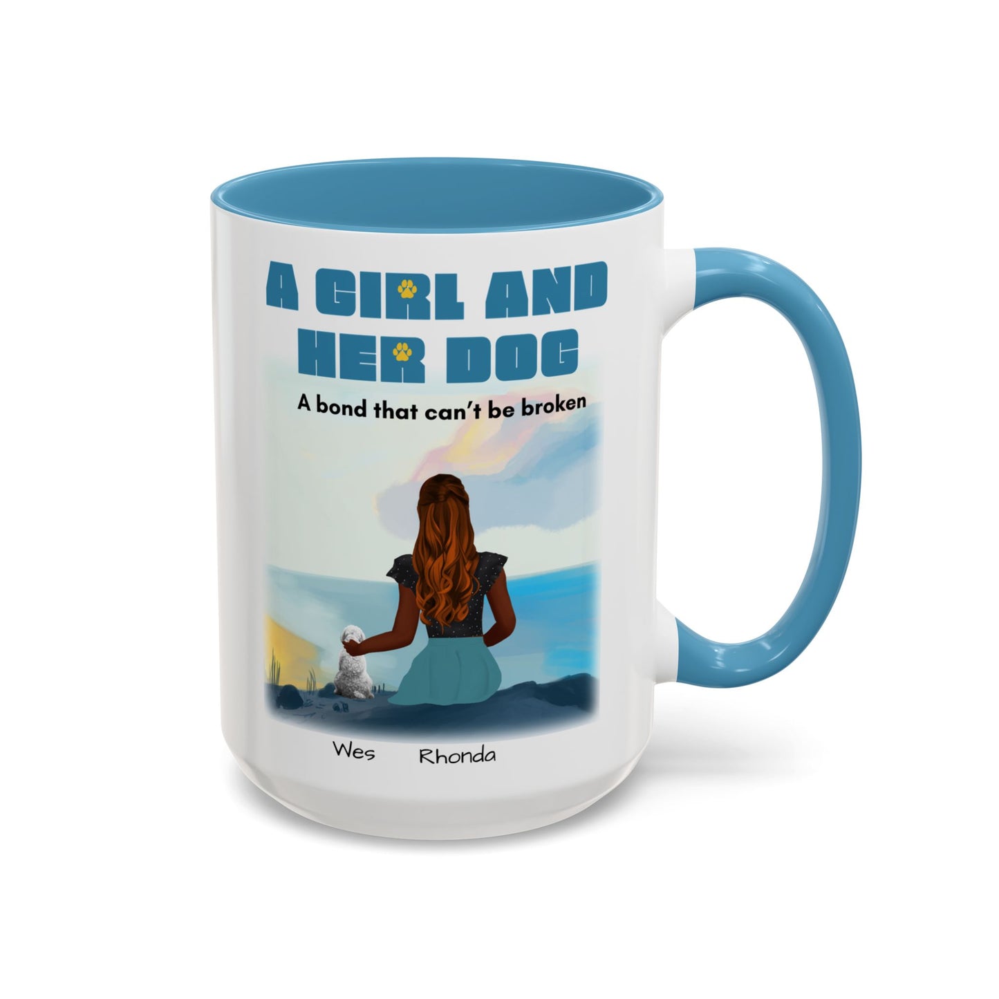 Inspirational Bond Coffee Mug - A Girl and Her Dog - Perfect Gift for Dog Lovers
