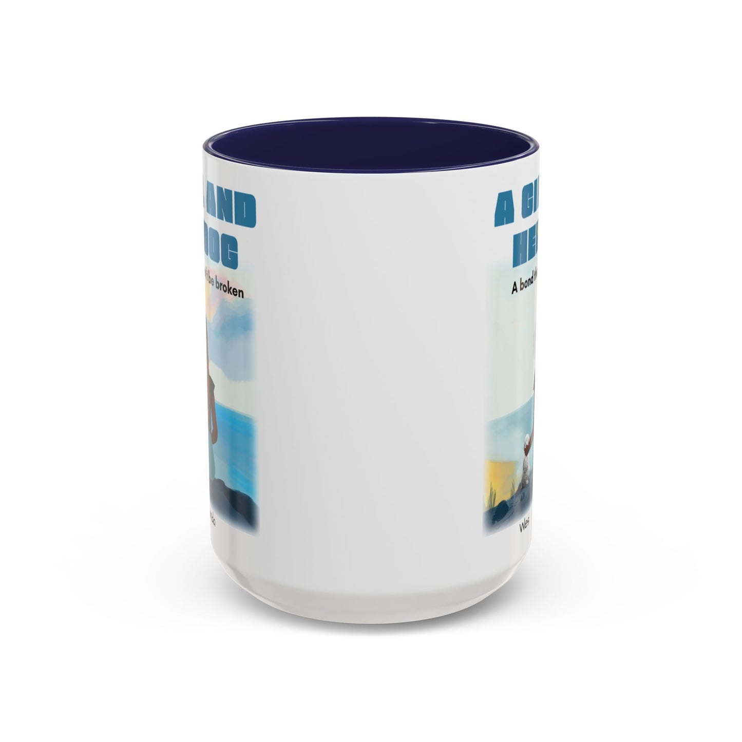 Inspirational Bond Coffee Mug - A Girl and Her Dog - Perfect Gift for Dog Lovers